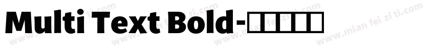 Multi Text Bold字体转换